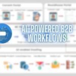 AI Powered B2B Workflows